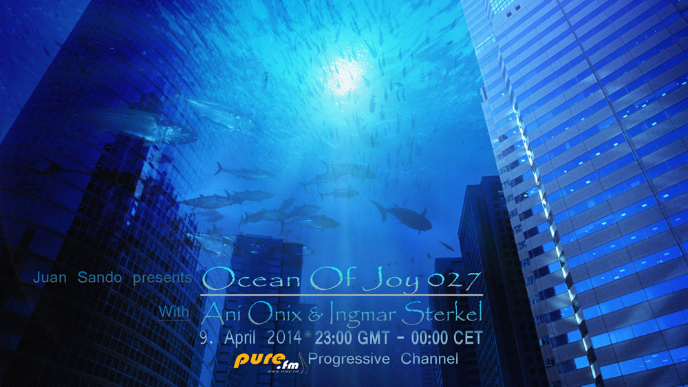 download → Ani Onix, Ingmar Sterkel (Guestmix) - Ocean of Joy 027 on TM Radio - 17-Apr-2014 download → Ani Onix, Ingmar Sterkel (Guestmix) - Ocean of Joy 027 on TM Radio - 17-Apr-2014